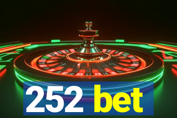 252 bet